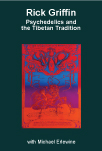 Psychedelics and the Tibetan Tradition